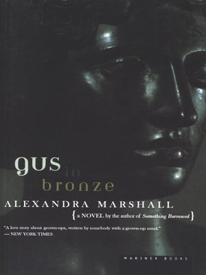 cover image of Gus In Bronze